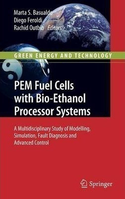 Pem Fuel Cells With Bio-ethanol Processor Systems - Marta...