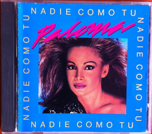 Paloma San Basilio. Nadie Como Tu. Cd Original, Usado