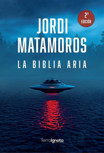 LA BIBLIA ARIA, de Matamoros Sánchez, Jordi. Editorial Sar Alejandria Ediciones, tapa blanda en español