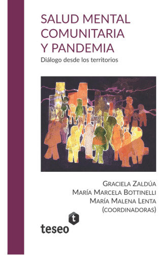 Libro:salud Mental Comunitaria Y Pandemia: Diálogo Desde Los