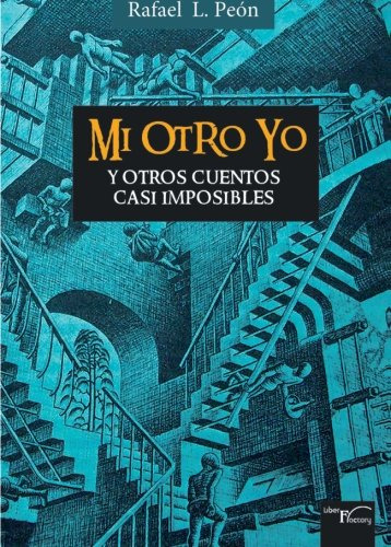 ¿mi Otro Yo? Y Otros Cuentos Imposibles -sin Coleccion-