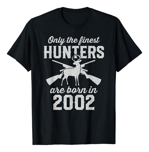 21 Años De Edad, Cazador De Ciervos, Caza, Camiseta De Cumpl