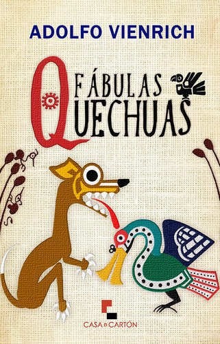 Fábulas Quechuas - Adolfo Vienrich De La Canal
