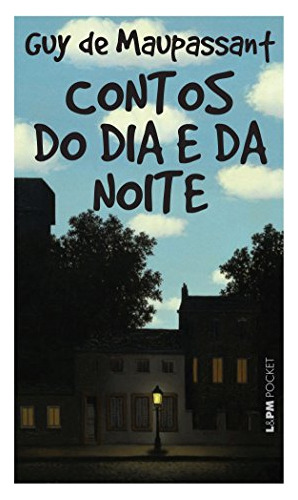 Libro Contos Do Dia E Da Noite De Guy De Maupassant L&pm