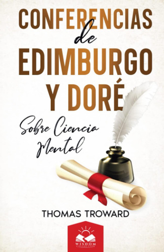 Libro: Conferencias Edimburgo Y Dore: Sobre Ciencia Mental (