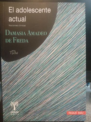 El Adolescente Actual - Amadeo De Freda - Unsam