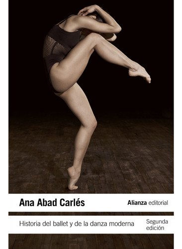 Libro Historia Del Ballet Y De La Danza Moderna De Abad Carl