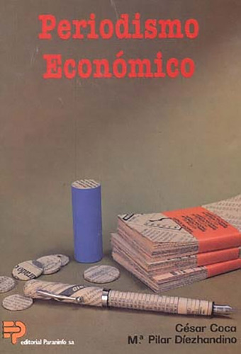 Periodismo Económico · César Coco / María Pilar Diezhandino.