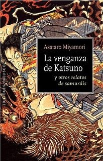 La Venganza De Katsuno (libro Original)