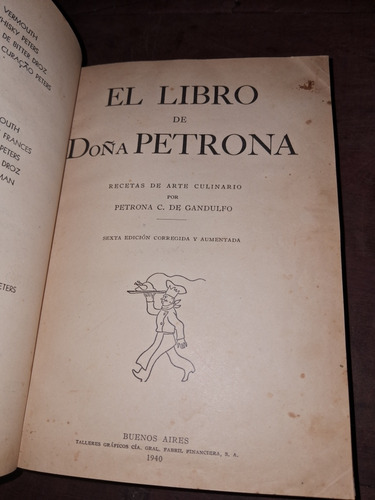 El Libro De Doña Petrona- Petrona C. De Gandulfo (recetas)