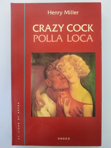 Henry Miller - Crazy Cock / Polla Loca