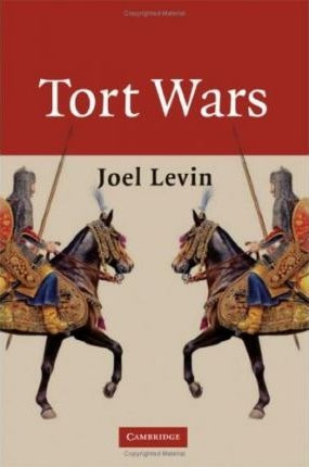 Tort Wars - Joel Levin