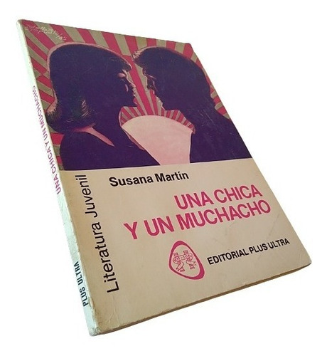 Susana Martín - Una Chica Y Un Muchacho