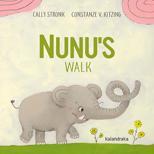 Nunu?s Walk, De Stronk,cally. Editorial Kalandraka, Tapa -1 En Inglés