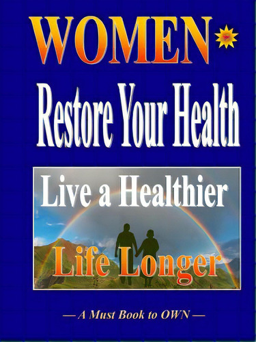 Women Restore Your Health, De Gipson, Therlee. Editorial Lulu Pr, Tapa Blanda En Inglés
