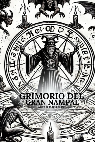 Libro : Grimorio Del Gran Nampal - Nampal Singh, Teg