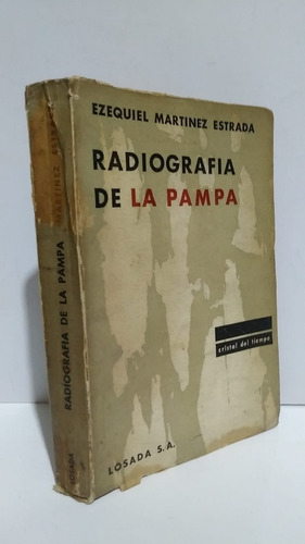 Radiografía Pampa Ezequiel Martínez Estrada Losada Cristal