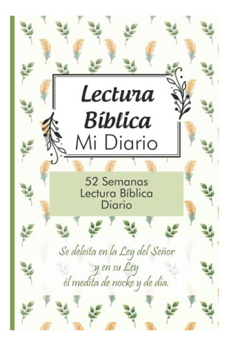 Libro : Lectura Biblica Mi Diario 52 Semanas Lectura...