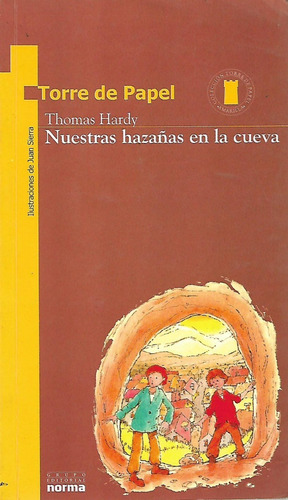 Nuestras Hazañas En La Cueva, Thomas Hardy, Wl.