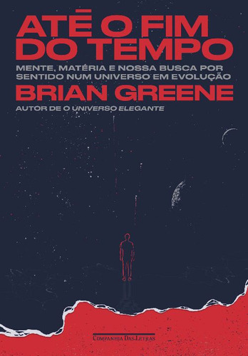 Libro Ate O Fim Do Tempo De Greene Brian Cia Das Letras