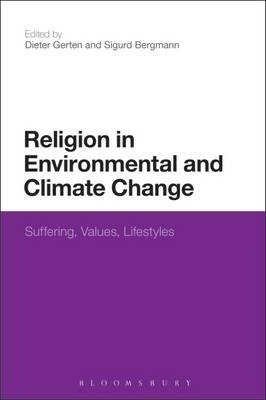 Religion In Environmental And Climate Change - Sigurd Ber...