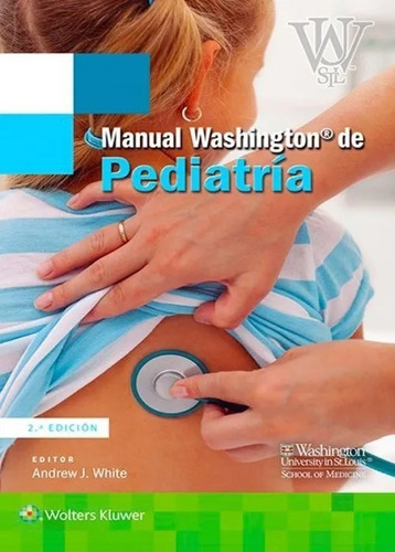 Manual Washington De Pediatría  Original Y Nuevo 