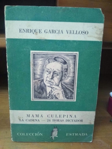 Mamá Culepina La Cadena Enrique García Velloso