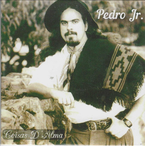 Cd - Pedro Jr. - Coisas D Alma