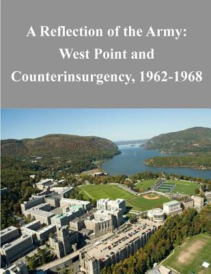 Libro A Reflection Of The Army: West Point And Counterins...