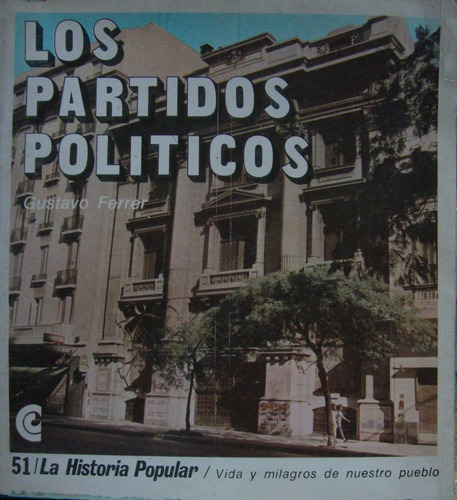 Los Partidos Politicos. Gustavo Ferrer.