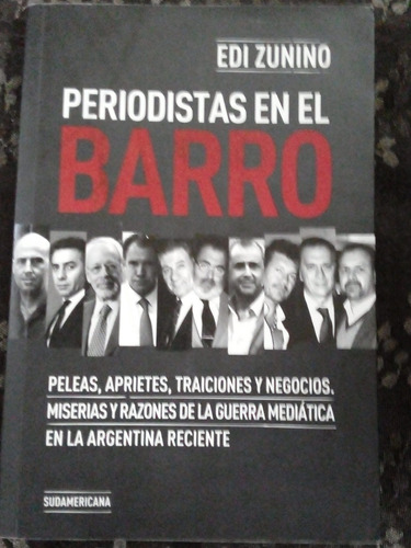 Periodistas En El Barro - Edi Zunino