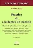 Libro Practica De Accidentes De Transito De Hernan Daray
