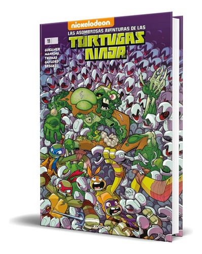 Libro Las Asombrosas Aventuras De Las Tortugas Ninja Vol.11, De Matthew K. Manning. Editorial Ecc Ediciones, Tapa Blanda En Español, 2023