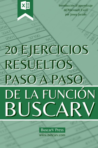 Libro: 20 Ejercicios Resueltos Paso A Paso Para Dominar La F