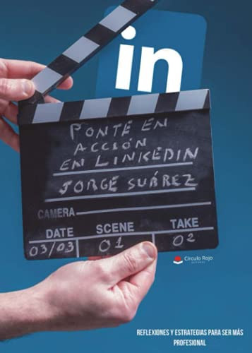 Ponte En Accion En Linkedin -sin Coleccion-