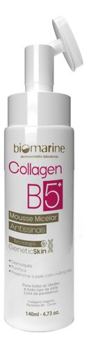 Collagen B5 Cleanser Mousse Micelar Antissinais - 140ml Momento De Aplicação Dia/noite Tipo De Pele Todo Tipo De Pele