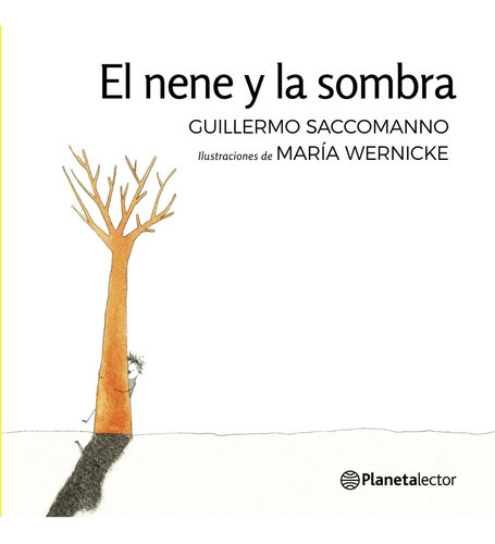 El Nene Y La Sombra, De Guillermo Saccomano. Serie N/a Edit