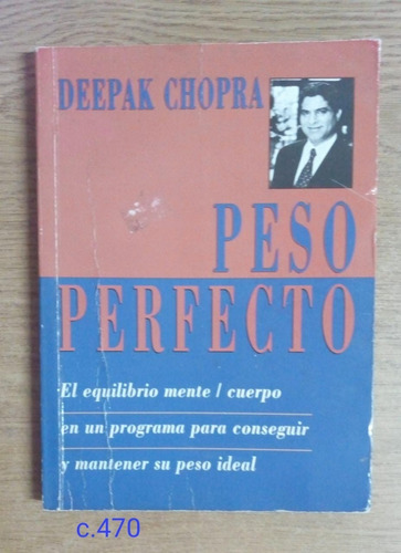 D. Chopra / Peso Perfecto