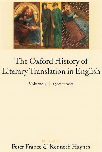 The Oxford History Of Literary Translation In English:, De Peter France. Editorial Oxford University Press, Tapa Dura En Inglés