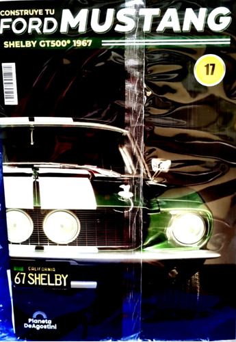Construye Tu Ford Mustang Shelby Gt500 Número 17 Deagostini