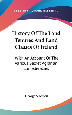 Libro History Of The Land Tenures And Land Classes Of Ire...