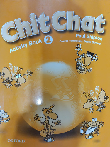 Chit Chat / Activity Book 2 / Paul Shipton / Oxford-#2