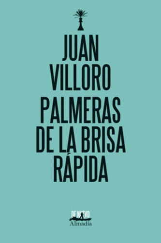 Palmeras De La Brisa Rápida