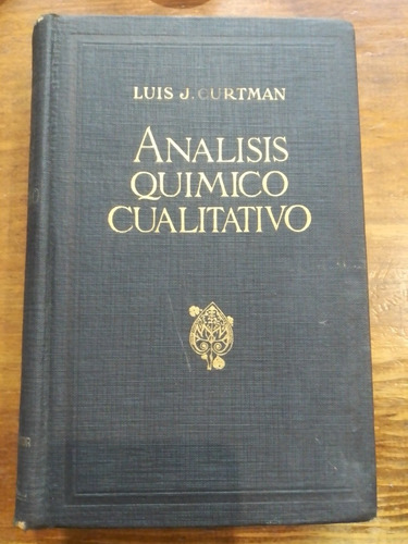 Análisis Químico Cualitativo - Luis J. Curtman
