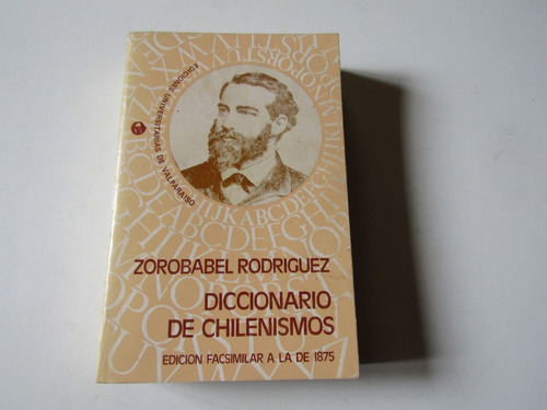 Diccionario De Chilenismos Zorobabel Rodriguez
