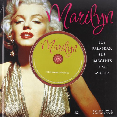 Marilyn: Sus Palabras Sus Imagenes Y Su Musica -grandes Obra