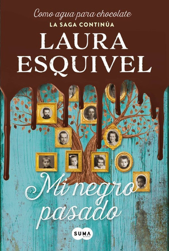 Mi Negro Pasado - Laura Esquivel