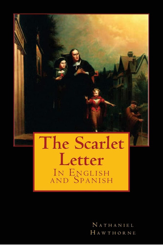 Libro: La Letra Escarlata: En Inglés Y Español (español)