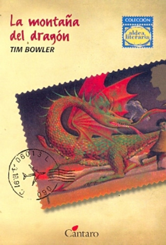 La Montaña Del Dragon - Tim Bowler