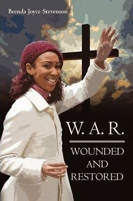 W. A. R. - Brenda Joyce Stevenson (paperback)